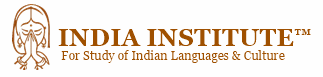 India Institute | For Study of Indian Languages & Culture